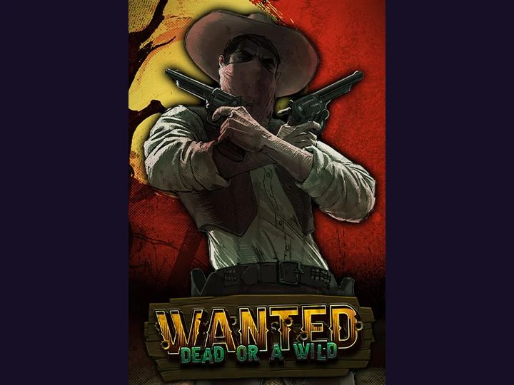 Wanted Dead Or A Wild